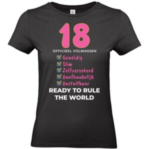18 jaar – Ready to Rule the World dames T-shirt (zwart)
